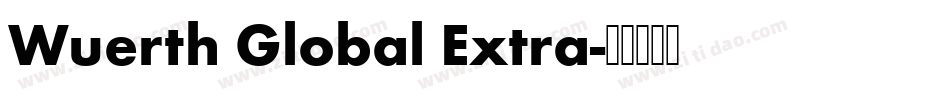 Wuerth Global Extra字体转换